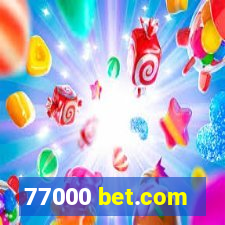 77000 bet.com